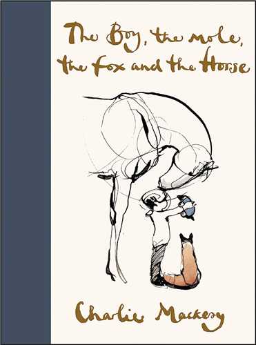 The Boy, the Mole, the Fox and the Horse رمان انگلیسی پسرک، موش کور، روباه و اسب