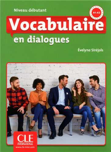 Vocabulaire en Dialogues A1-A2 + CD 2eme edition