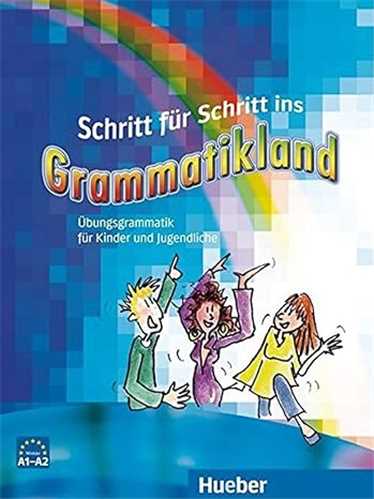 Schritt fur Schritt ins Grammatikland 1 شغیت فورس شغیت اینس گرمتیکلند