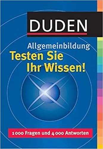Duden Allgemeinbildung Testen Sie Ihr Wissen دودن آیگماینبیلدونگ تستن زی ئر ویسن