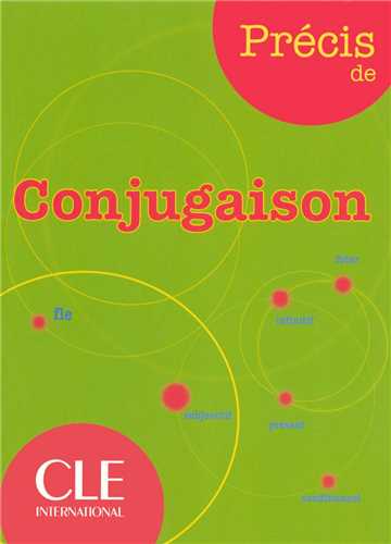 Précis de conjugaison کتاب صرف فعل زبان فرانسه