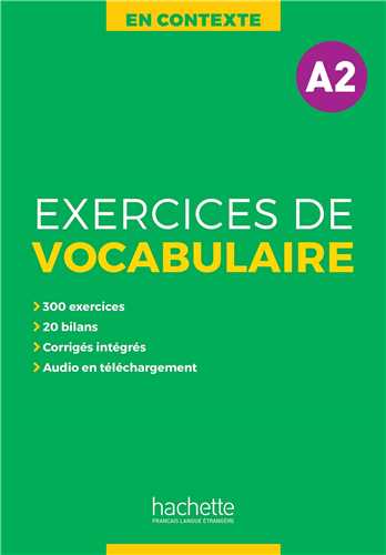 Exercices de Vocabulaire A2 کتاب لغت فرانسه